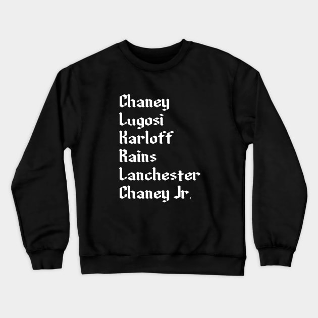 Classic Horror Actors List Crewneck Sweatshirt by GloopTrekker